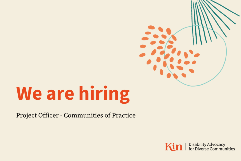 Beige image with a Kin logo and text that reads: We are hiring. Project officer - Communities of Practice.